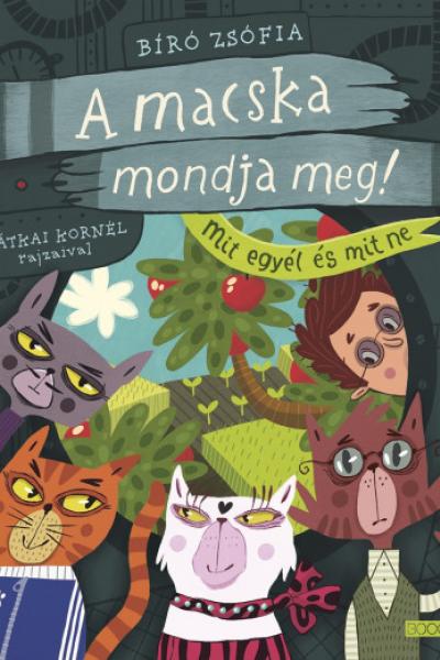 A macska mondja meg! - Mit egyél és mit ne