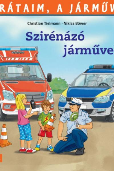 Szirénázó járművek