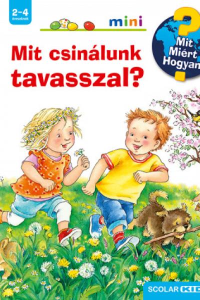 Mit csinálunk tavasszal? 