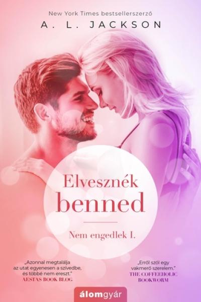 Elvesznék ​benned
