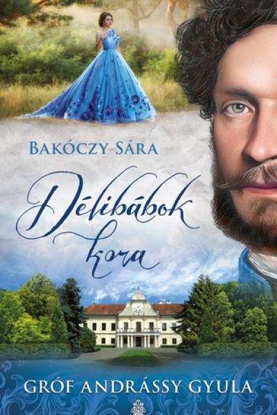 Délibábok ​kora 