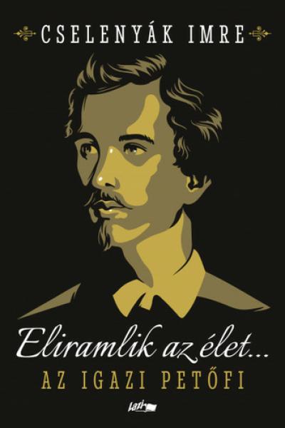 Eliramlik ​az élet… 
