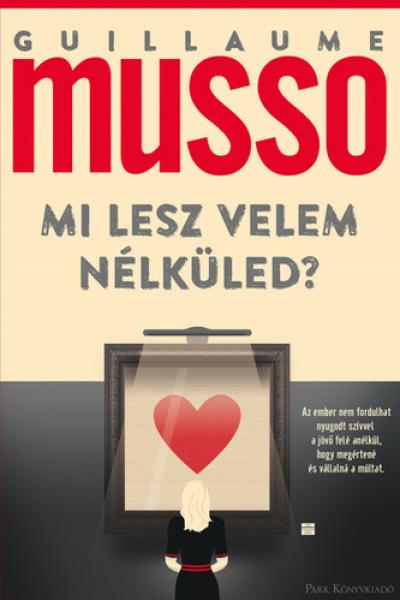 Mi ​lesz velem nélküled?