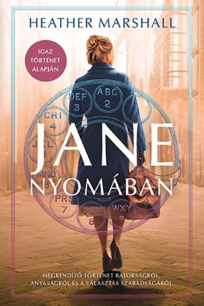 Jane ​nyomában