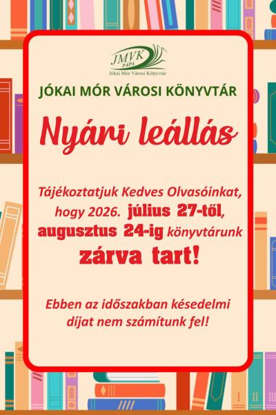 nyári zárvatartás