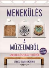 Menekülés ​a múzeumból