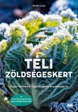 Téli ​zöldségeskert